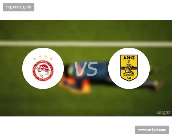 奥林匹亚科斯如何稳居希腊足球联赛霸主地位的秘诀与策略分析